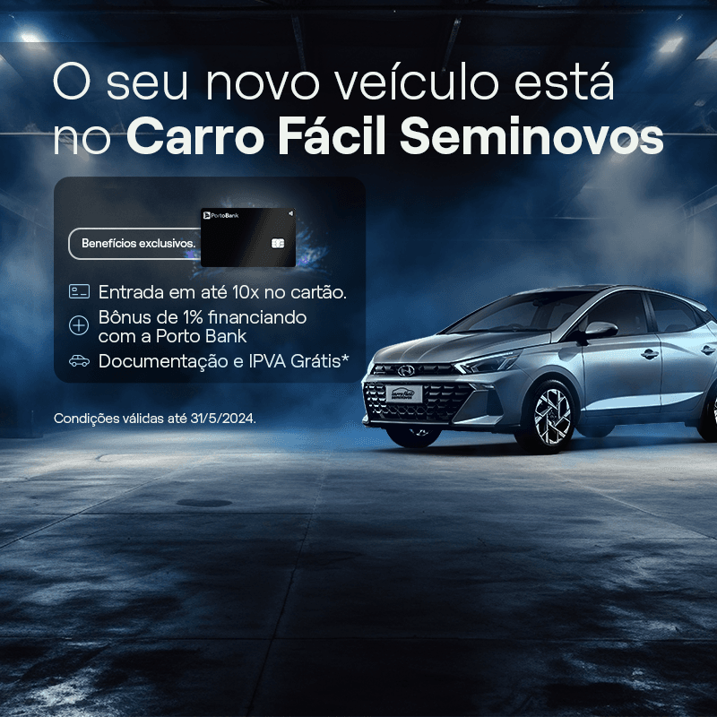 Banner contendo "O seu novo veículo está no Carro Fácil Seminovos" + benefícios